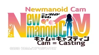 Newmanoid CAM Episode 1 Preview